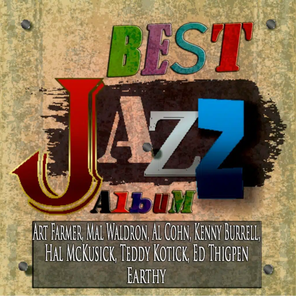 Earthy (Best Jazz Album) (Remastered)