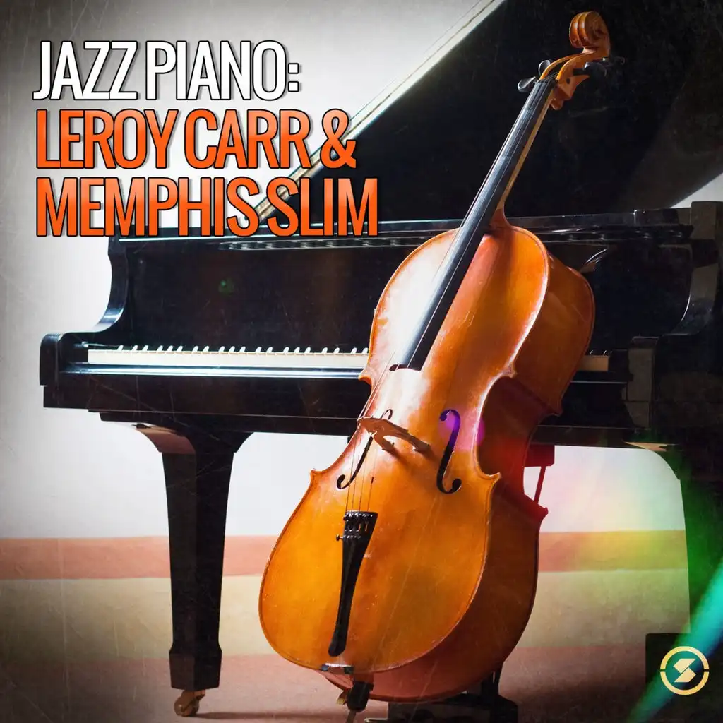 Jazz Piano: Leroy Carr & Memphis Slim