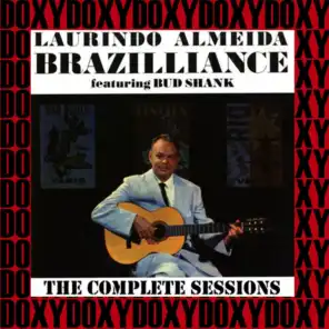 Brazilliance The Complete Sessions (Doxy Collection, Remastered)