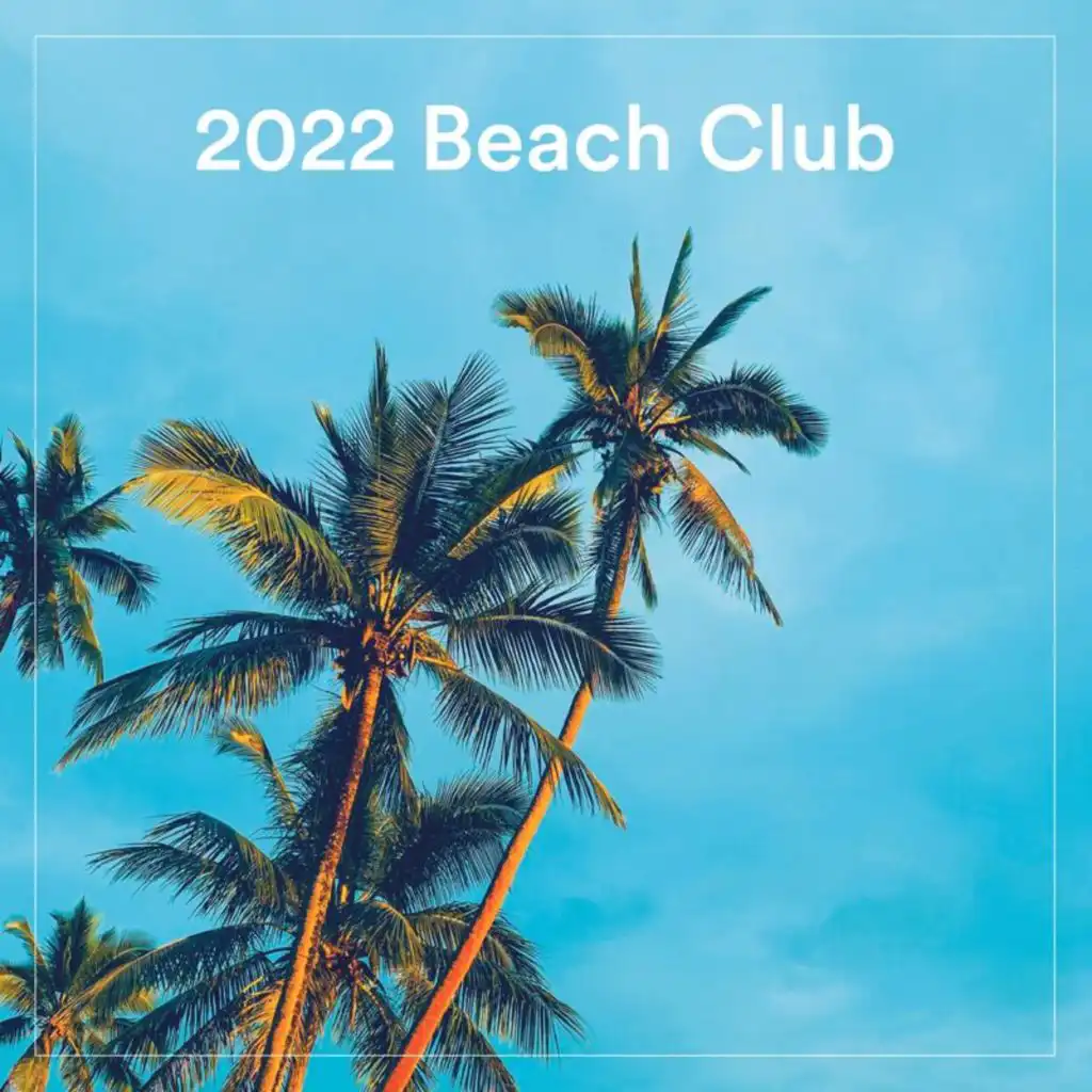 2022 Beach Club