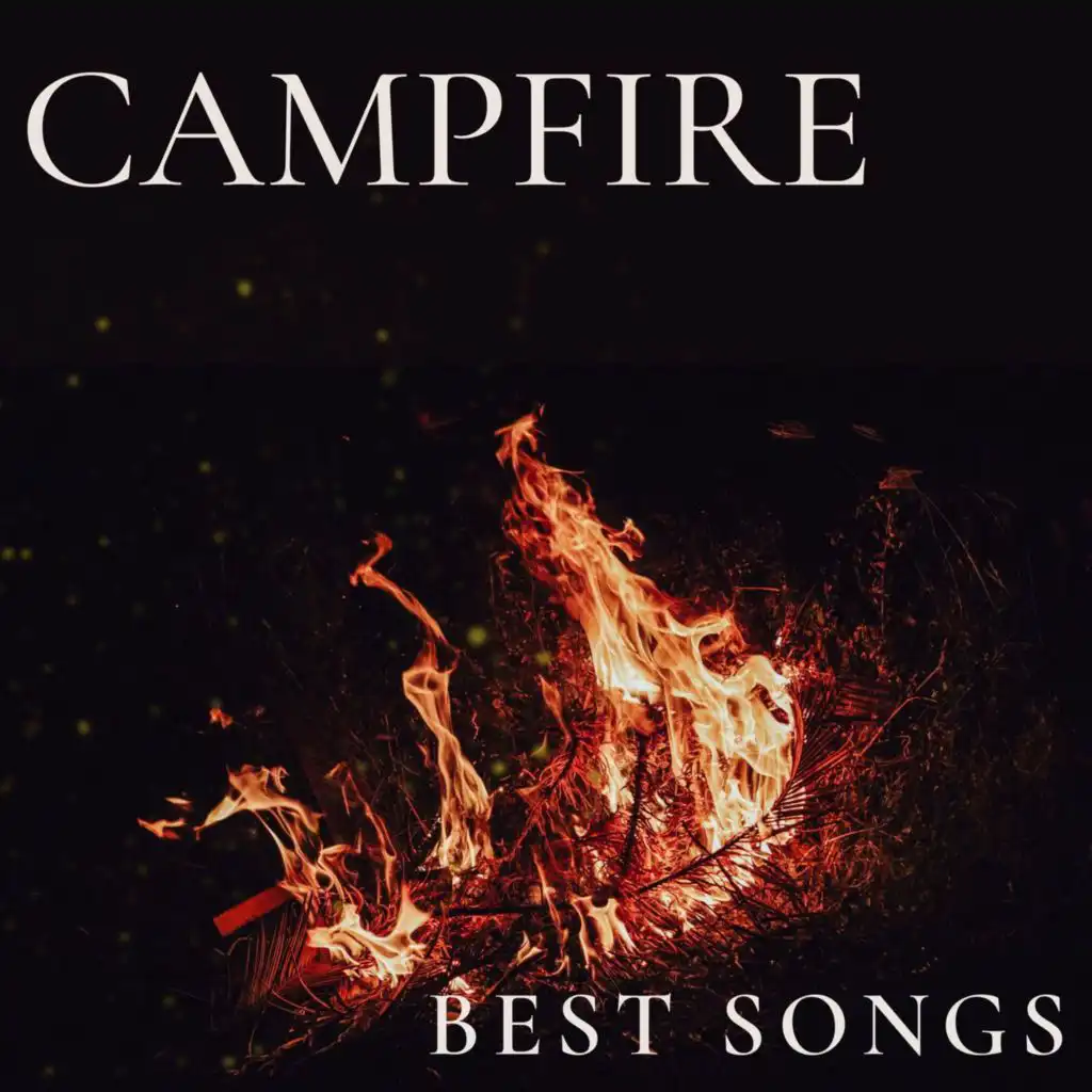 Campfire - Best Songs