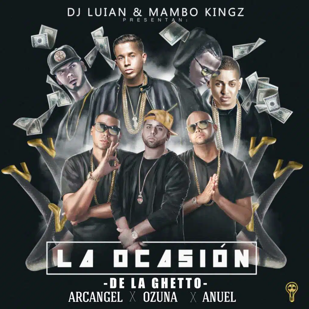 La Ocasión (feat. Arcangel, Ozuna & Anuel Aa)