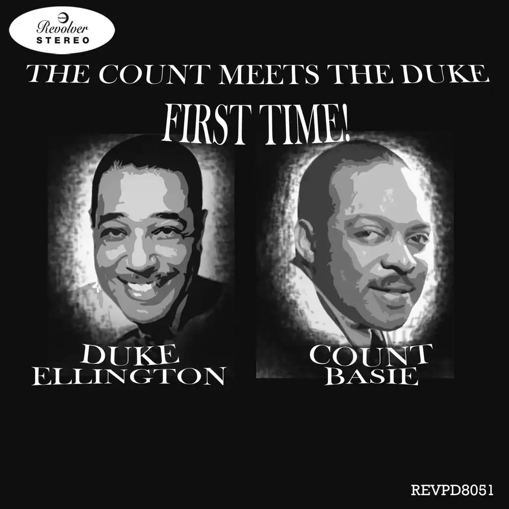 The Count Meets the Duke - First Time - Duke Ellington & Count Basie
