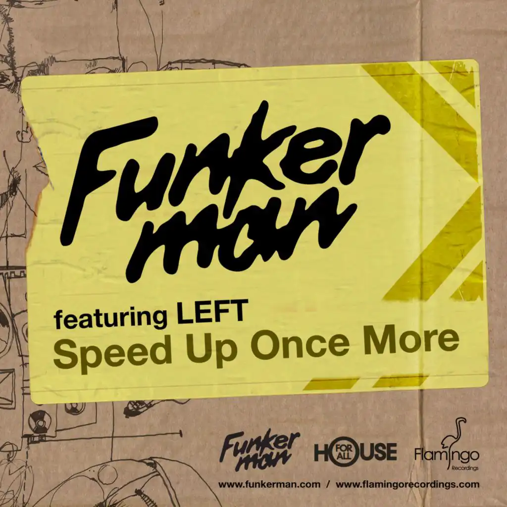 Speed Up Once More (Robbie Rivera Remix) [feat. LEFT]