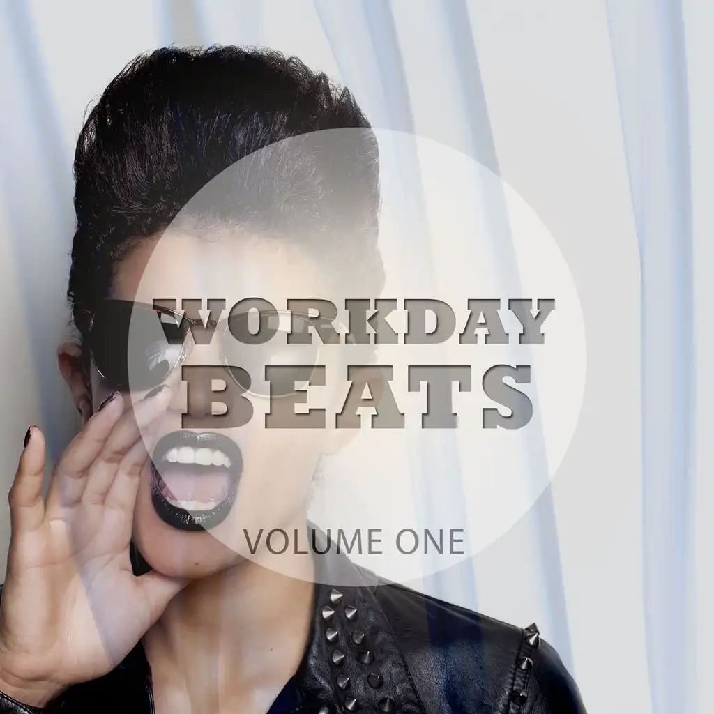 Workday Beats, Vol. 1 (Awesome Motivation Tunes)