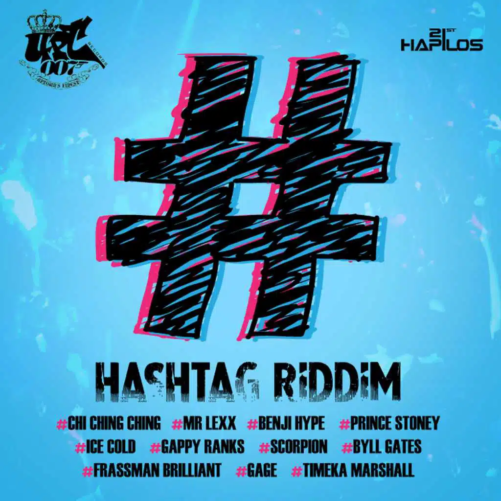 #hashtag Riddim