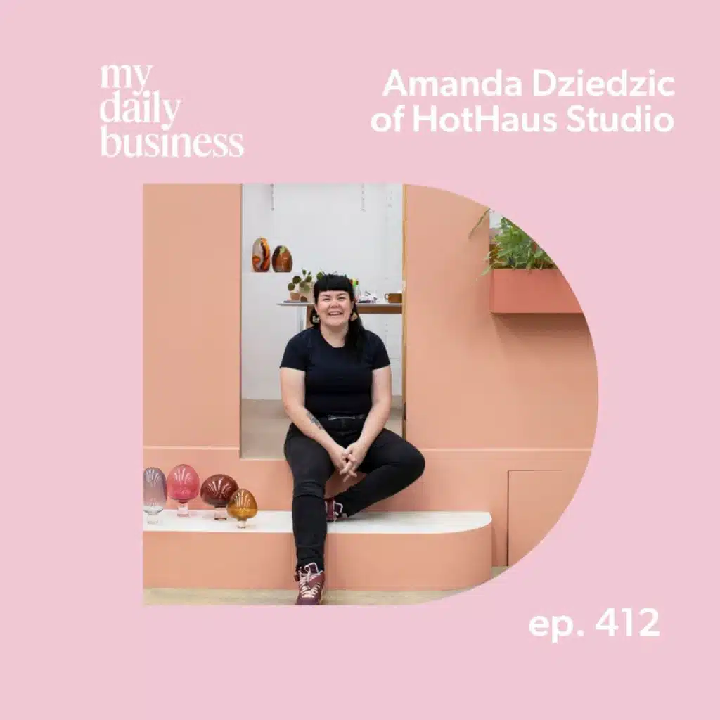 Loving what you make with Amanda of HotHaus