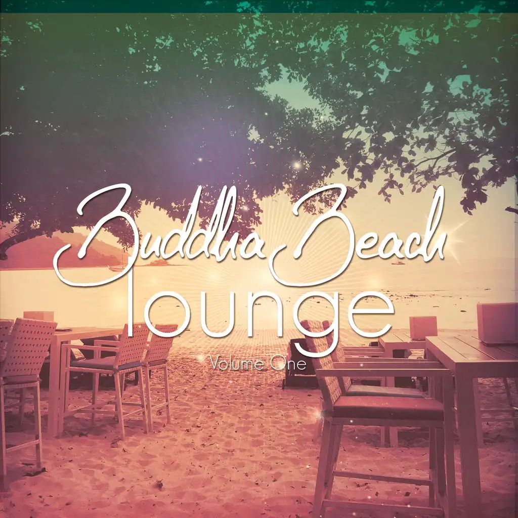 Buddha Beach Lounge, Vol. 1 (Finest Ambient Chill Tunes)