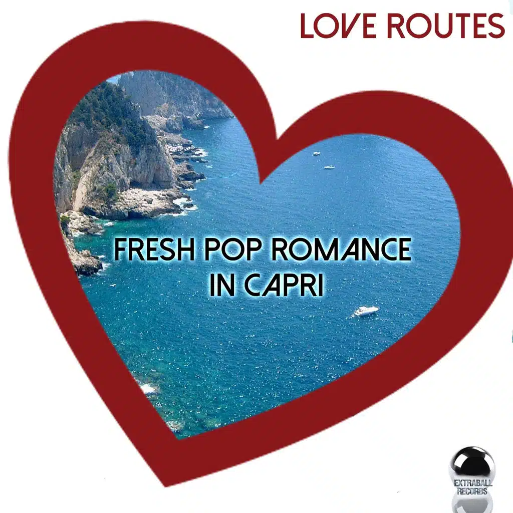 Love Routes (Fresh Pop Romance in Capri)