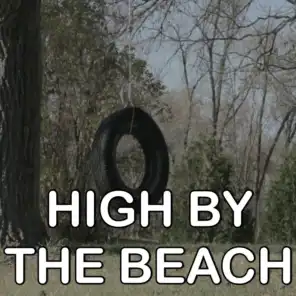 High By The Beach - Tribute to Lana Del Rey