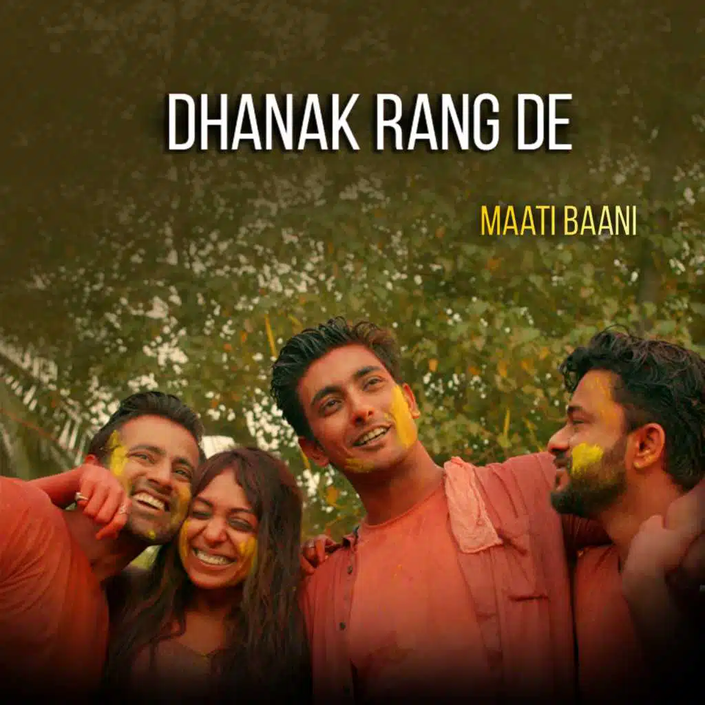 Dhanak Rang Le
