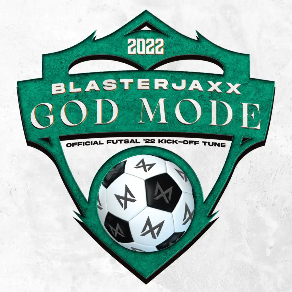 God Mode (Official Futsal ’22 Kick-Off Tune) [Extended Mix]