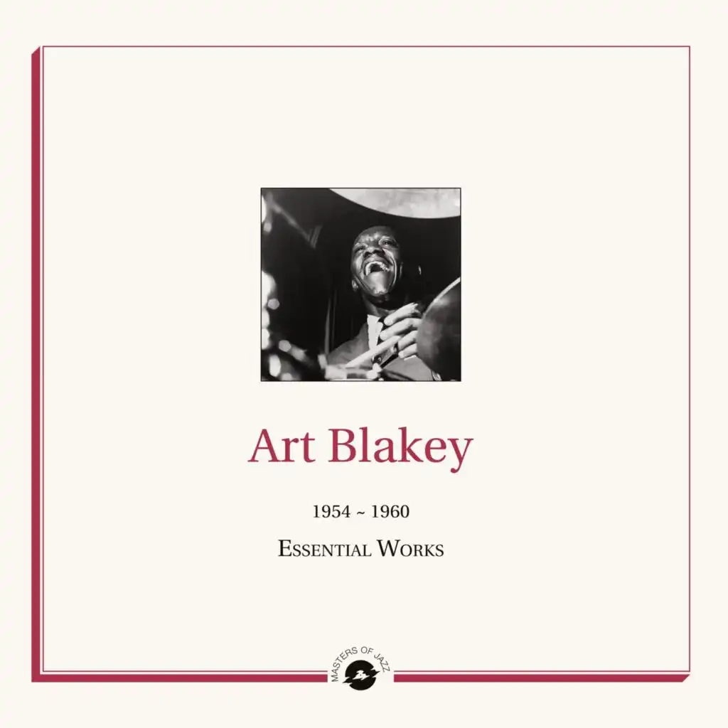 Masters of Jazz Presents Art Blakey (1954-1960 Essential Works)
