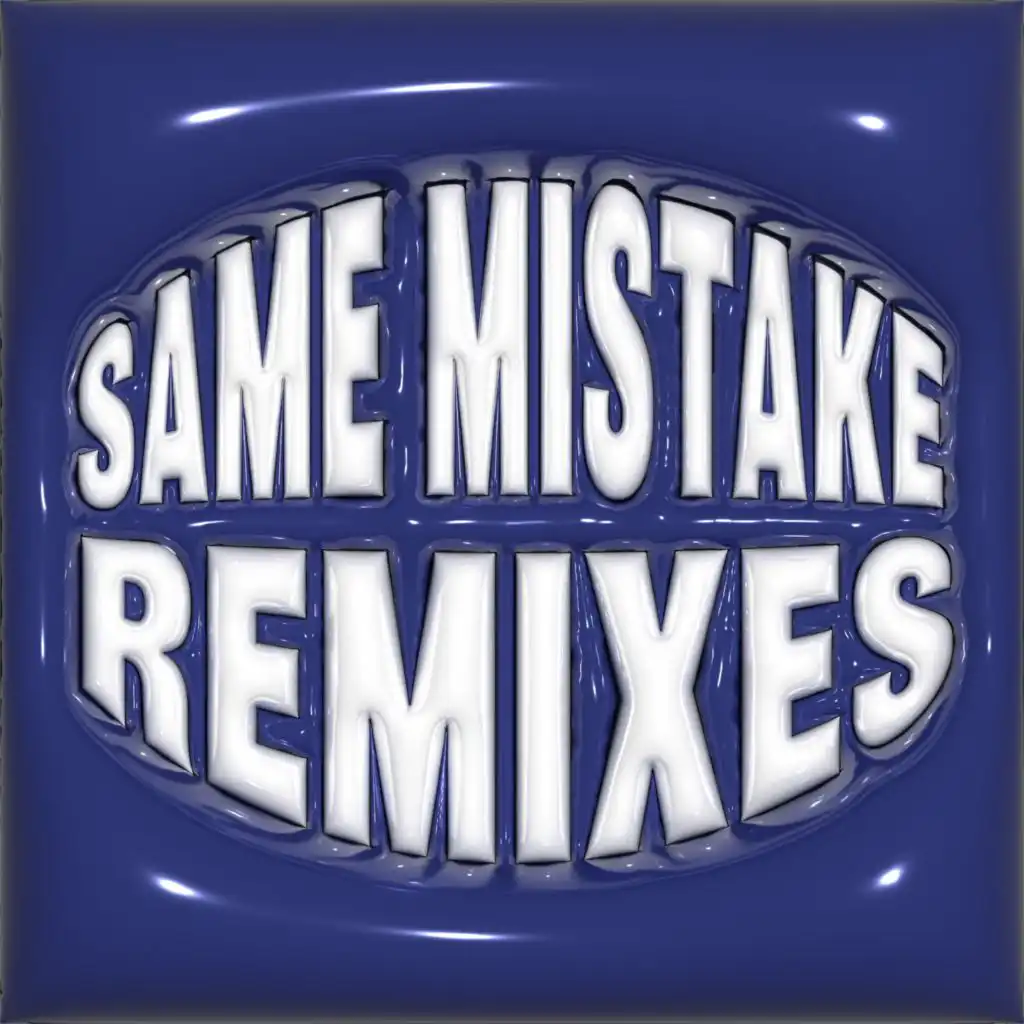 SAME MISTAKE (MARK FRANCIS REMIX) [feat. Alex Isley]