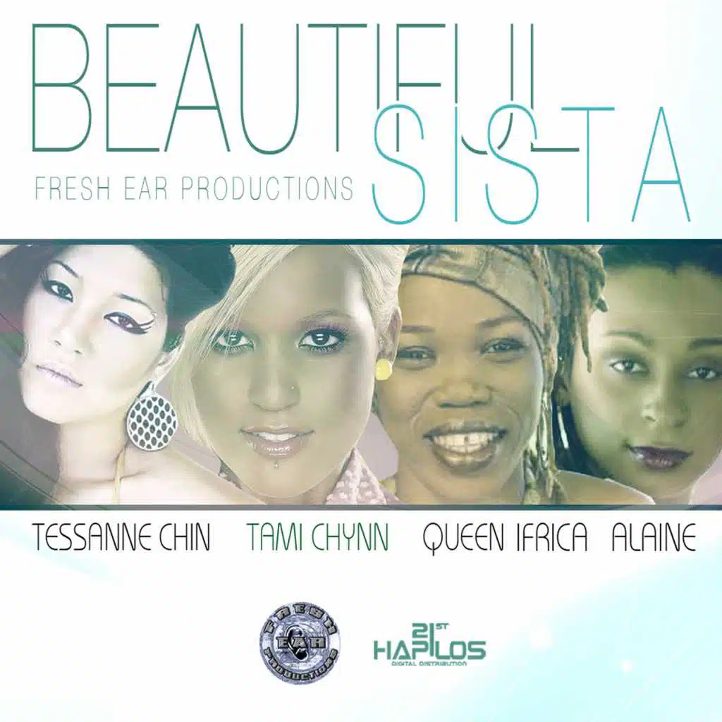 Beautiful Sista (feat. Tessanne, Tami Chynn & Queen Ifrica)