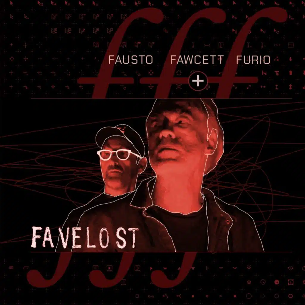 Fausto Fawcett & Furio
