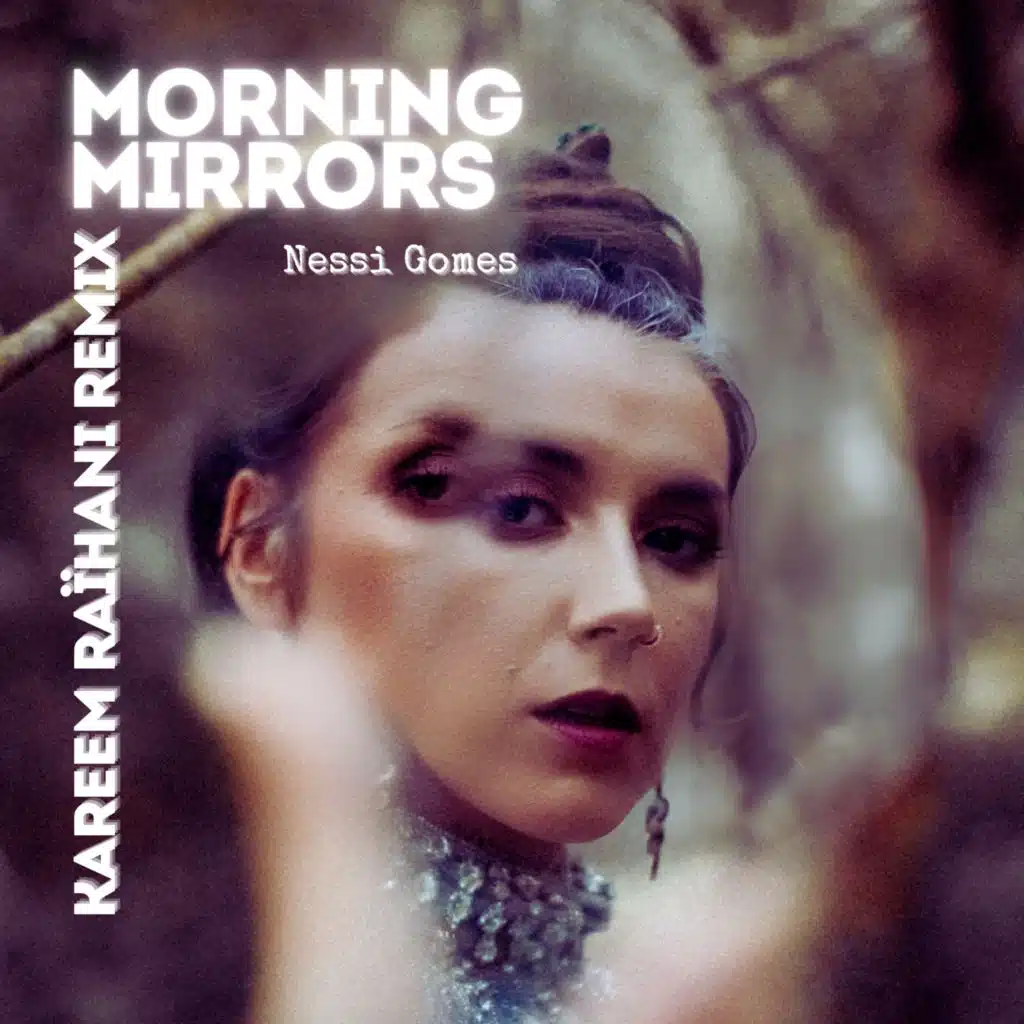 Morning Mirrors [Kareem Raïhani Remix]