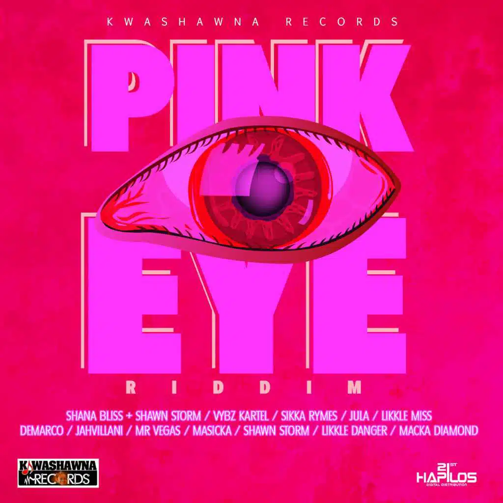 Pink Eye Riddim