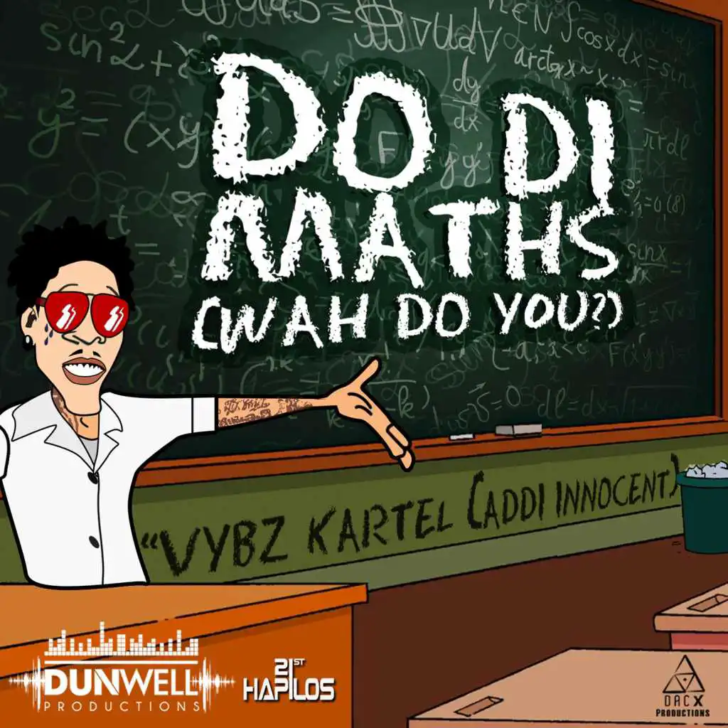 Do Di Maths (Wah Do You) (Radio)