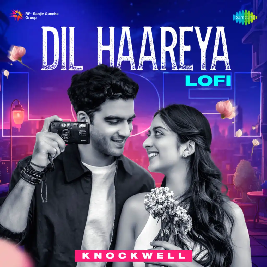 Dil Haareya (LoFi) [feat. Knockwell]
