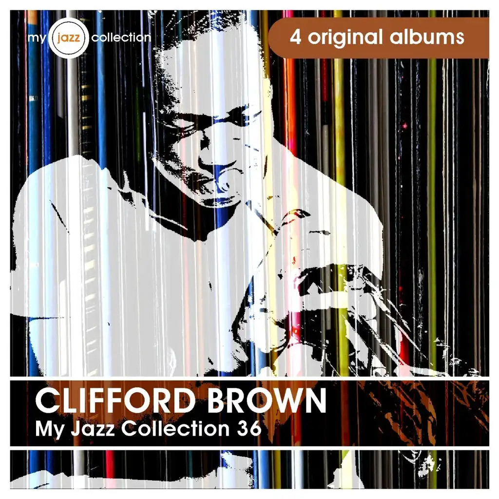 What Am I Here for? (Clifford Brown and Max Roach)