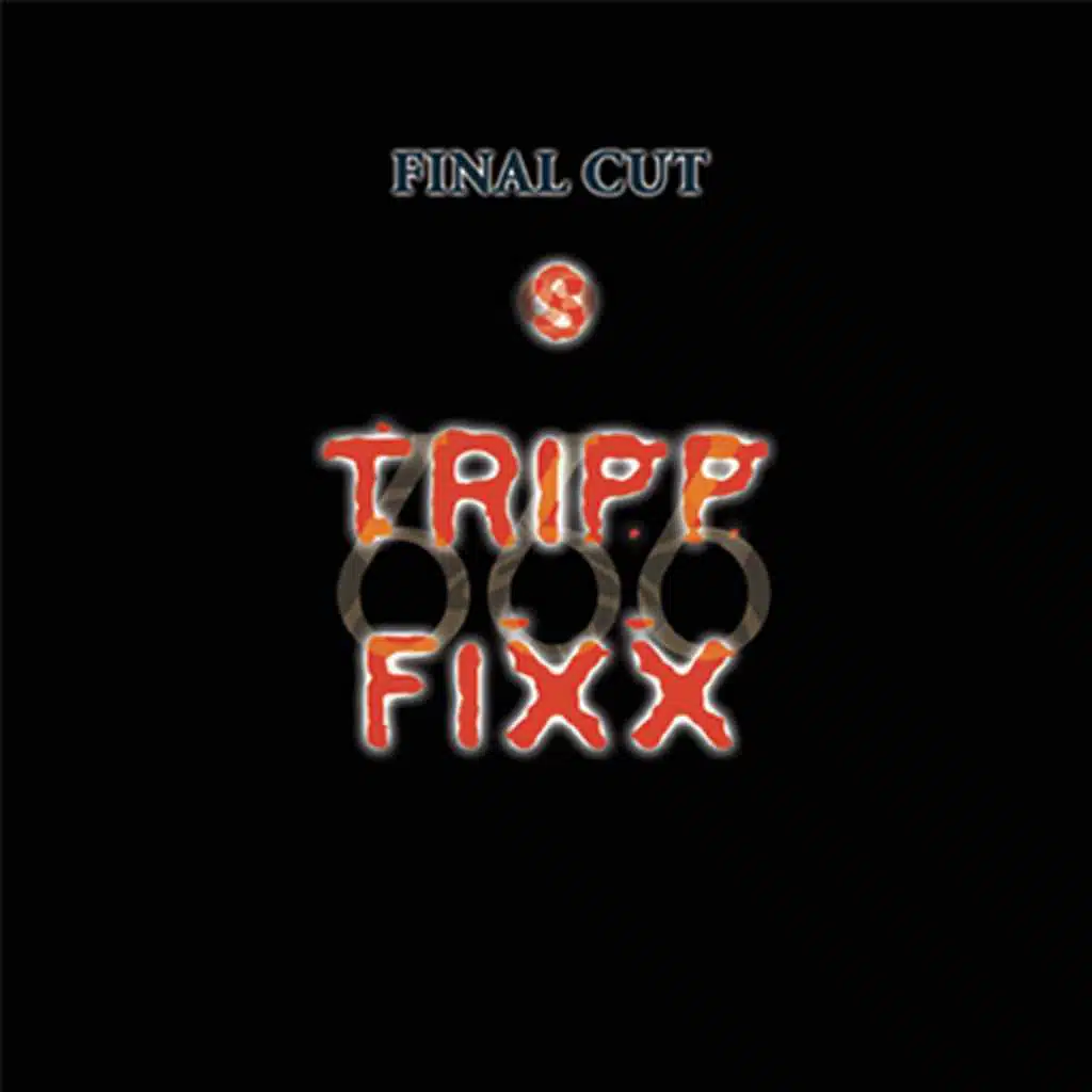 Tripp Six Fixx