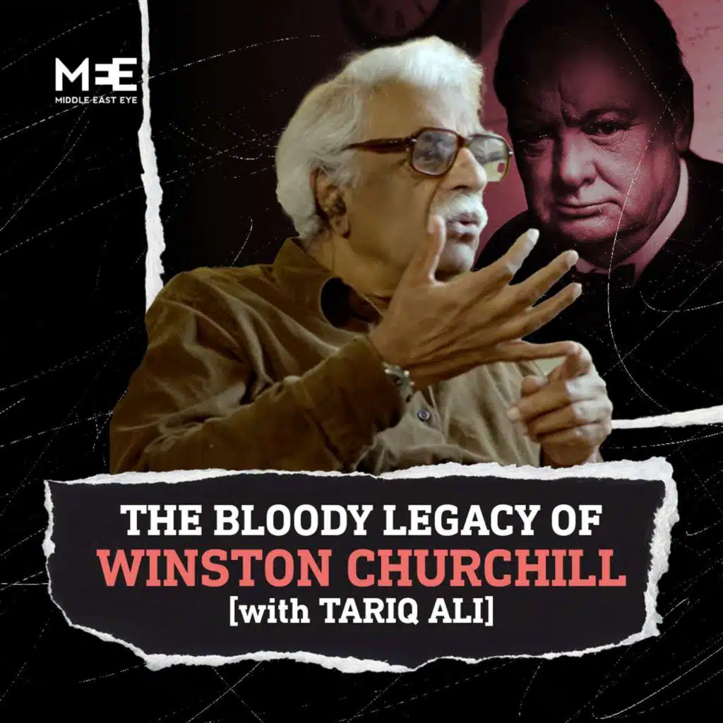 The untold legacy of Winston Churchill and the British Empire | Tariq Ali