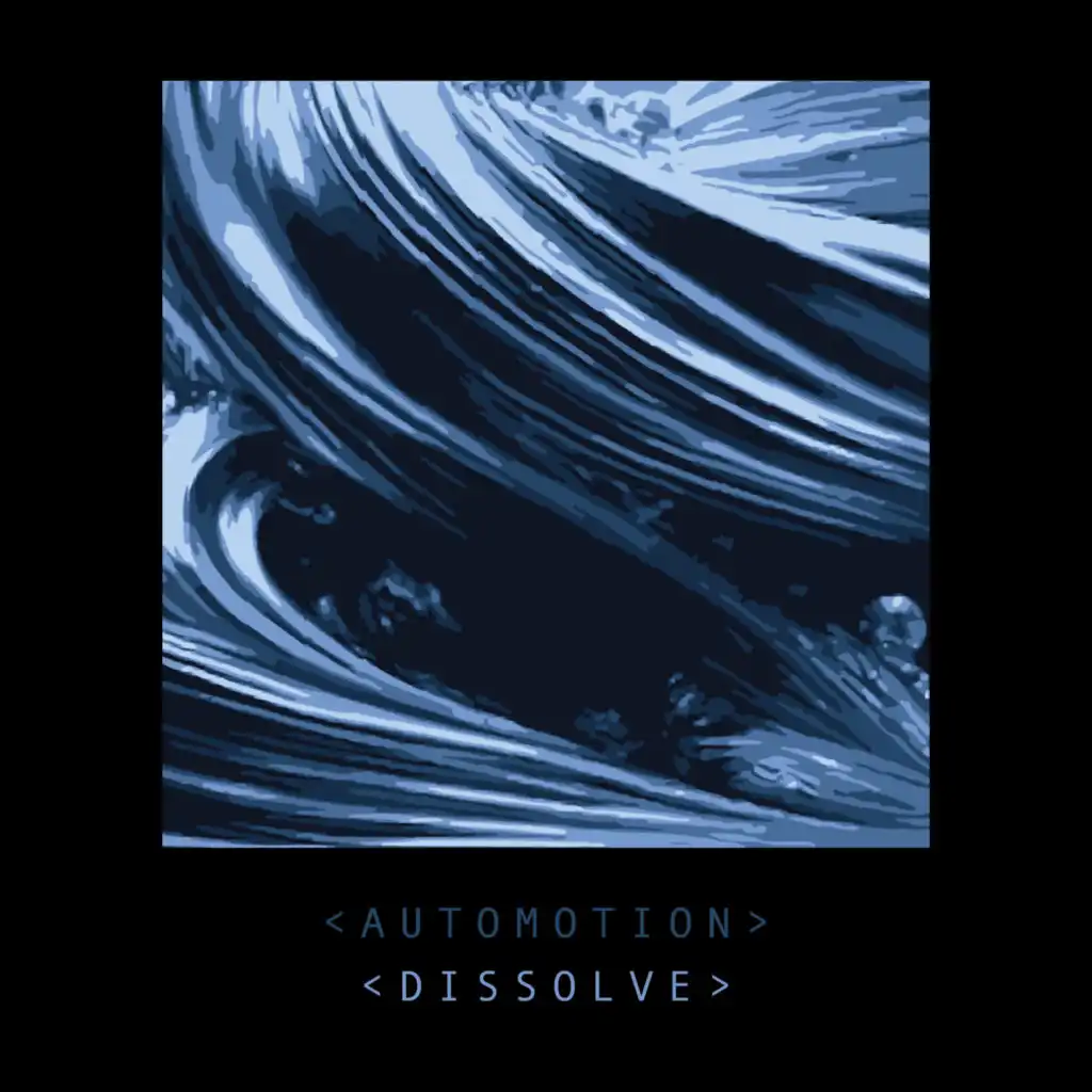 Dissolve