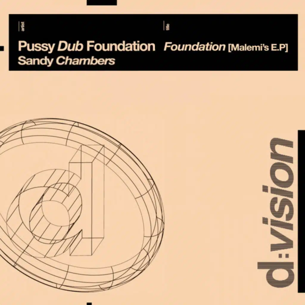 Pussy Dub Foundation & Sandy Chambers