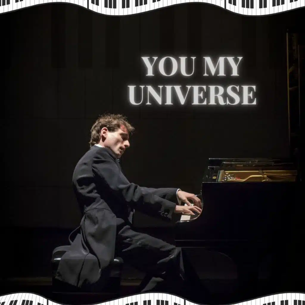 You My Universe (Serenade Under The Stars)