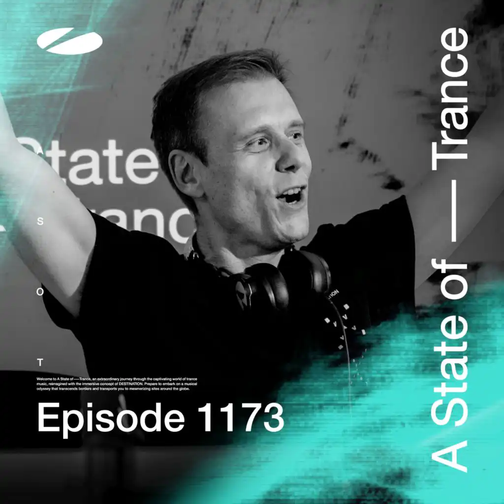 A State of Trance (ASOT 1173) (Track Recap, Pt. 1)