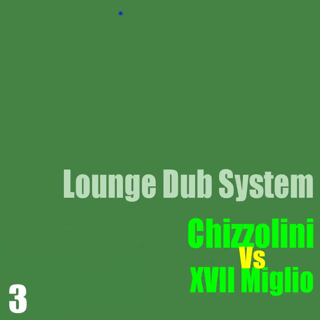 Lounge Dub System, Vol. 3