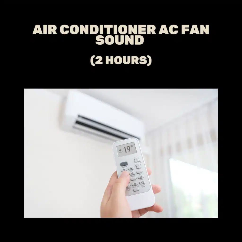 Air Conditioner Ac Fan Sound (2 Hours) Relaxing Sounds for Sleep