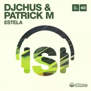 DJ Chus, Patrick M