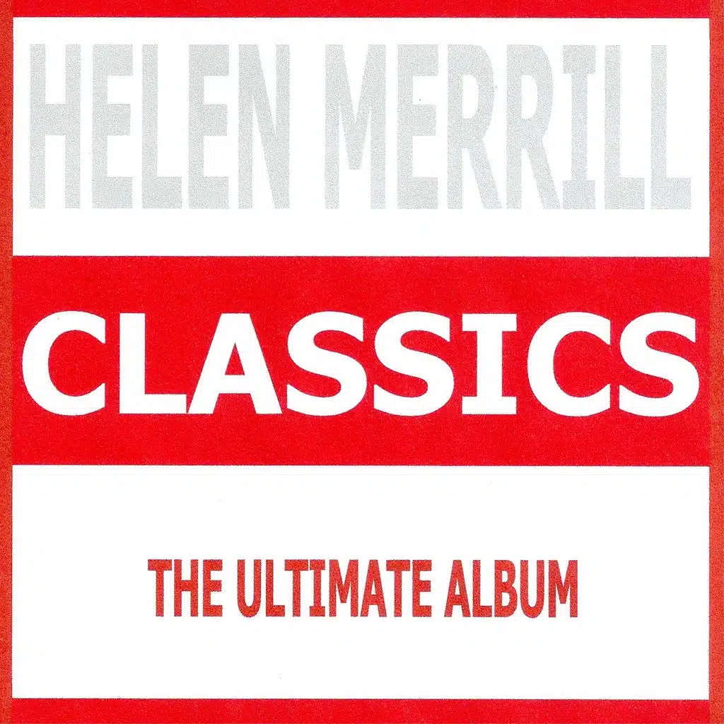 Classics - Helen Merrill