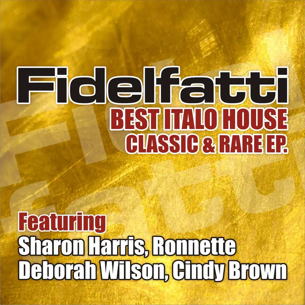 The  Best Italo House, Classic & Rare - EP