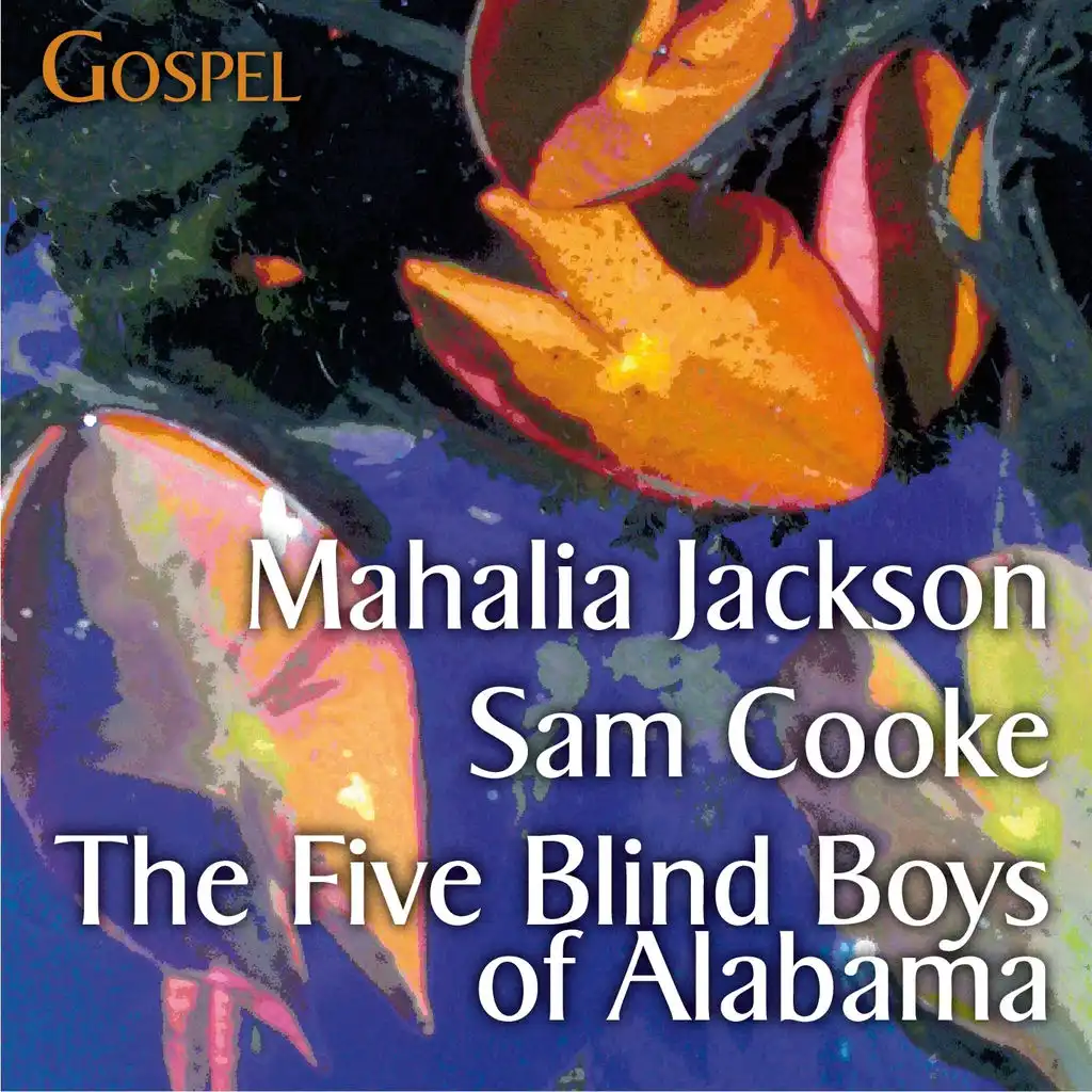 That´s Gospel (with The Five Blind Boys of Alabama, Mahalia Jackson, Sam Cooke...)