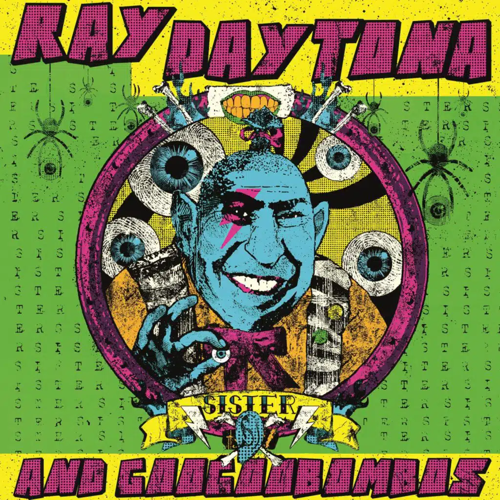 Ray Daytona And Googoobombos