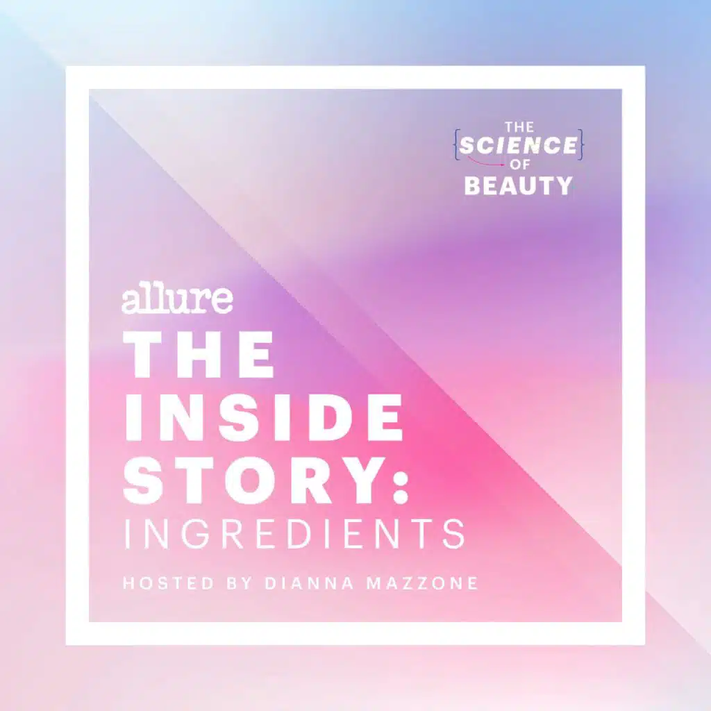 Allure's The Science of Beauty Presents "The Inside Story: Ingredients