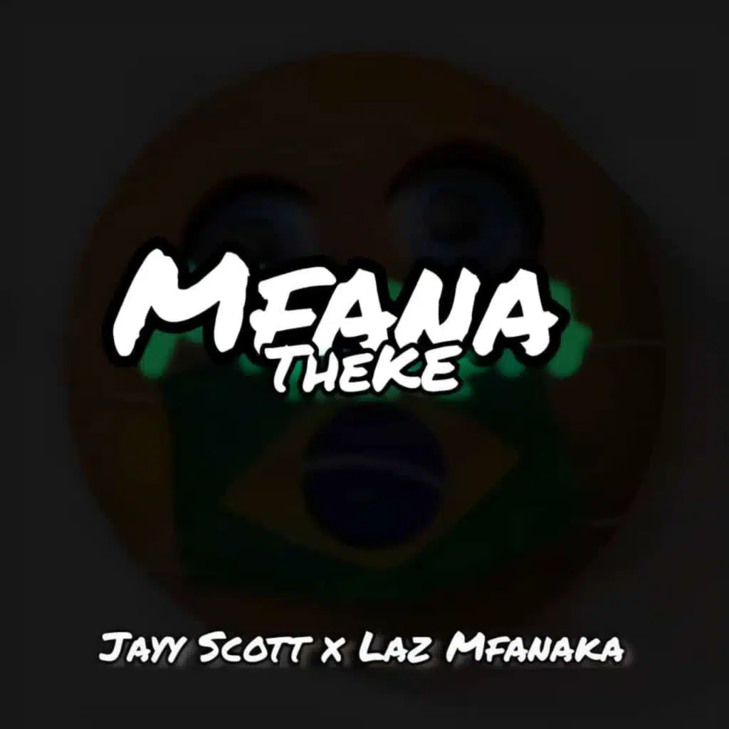 Jayy Scott & Laz Mfanaka
