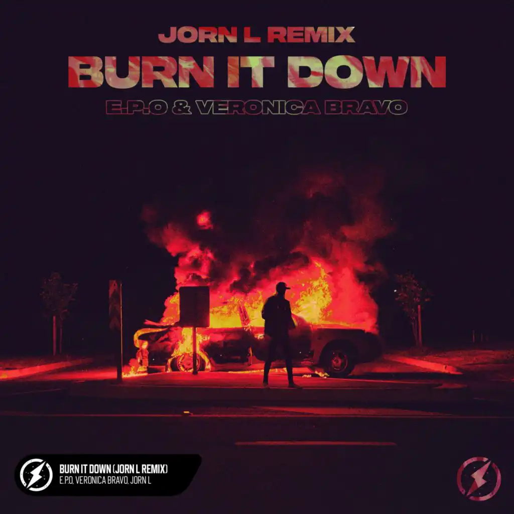 Burn It Down (Jorn L Remix)