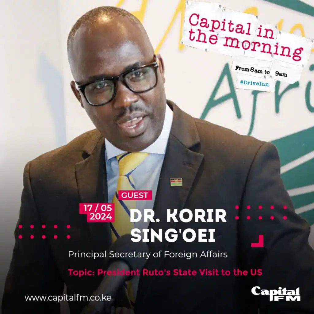 Dr Korir Sing'oei Principal Secretary of Foreign Affairs on #DriveInn with Maqbul
