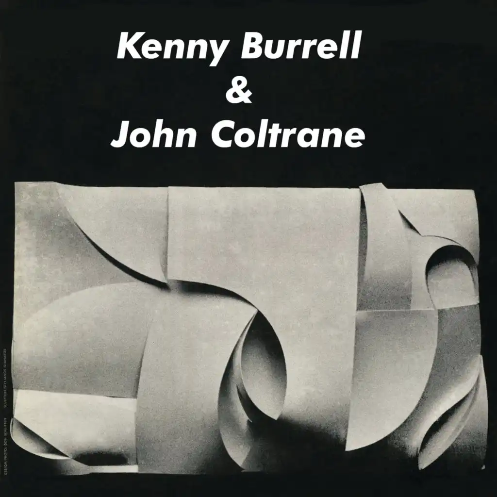 Kenny Burrell & John Coltrane