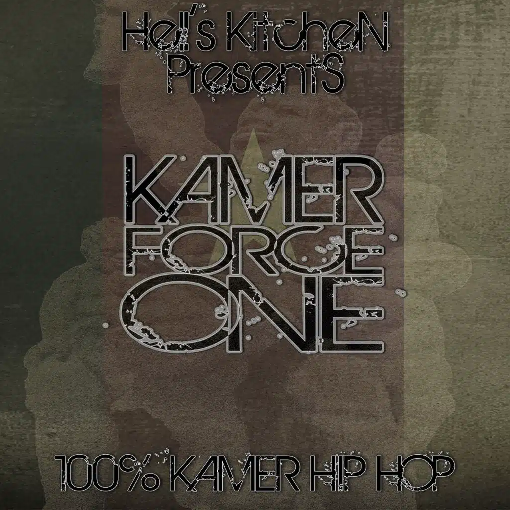 Kamer Force One (100% Kamer Hip Hop)