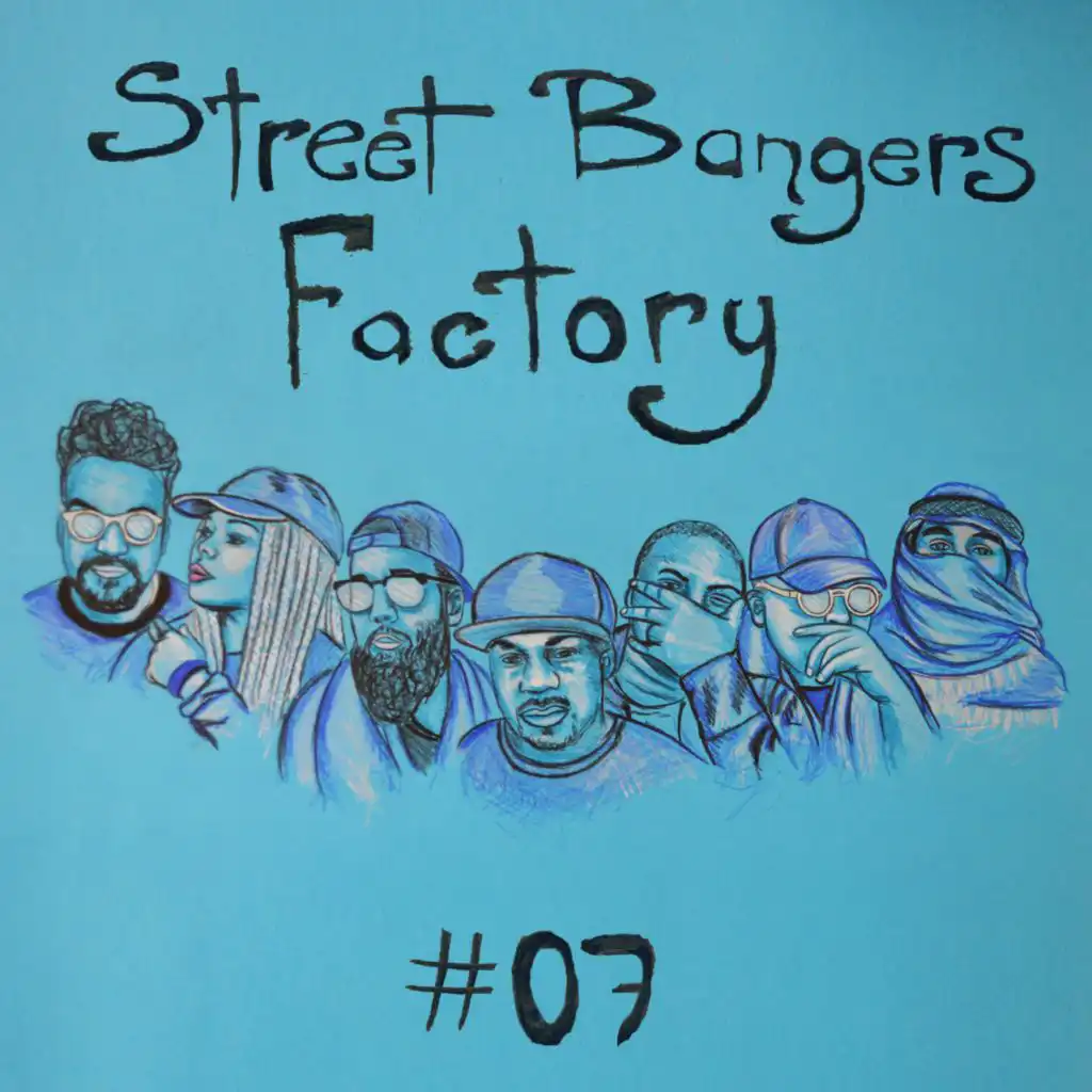 Street Bangers Factory 07