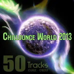 Chillounge World 2013 (50 Tracks - Lounge & Chillout)