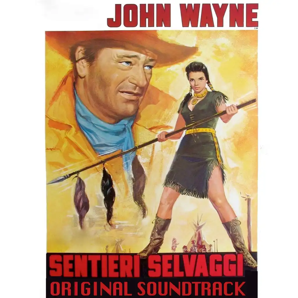 The Searchers (Original Soundtrack Theme from "Sentieri selvaggi")