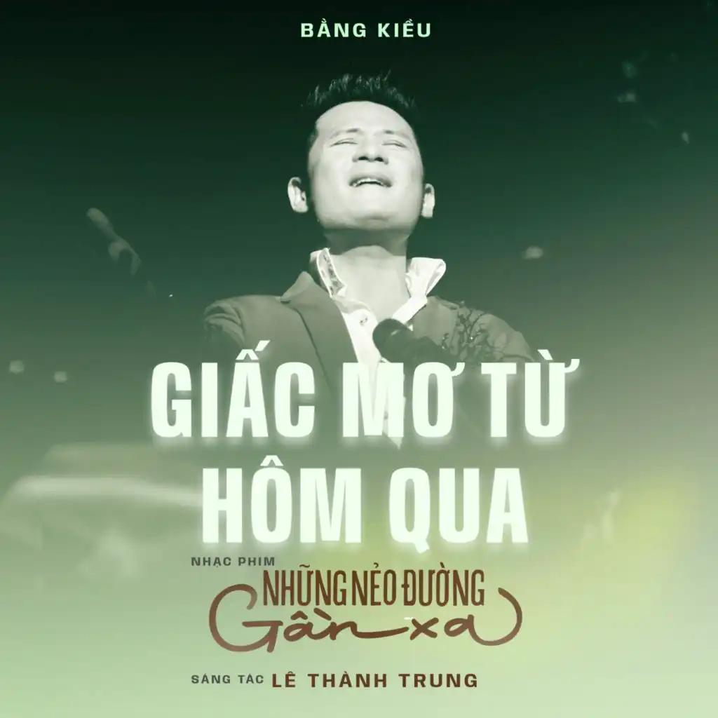 Bằng Kiều & Lê Thành Trung