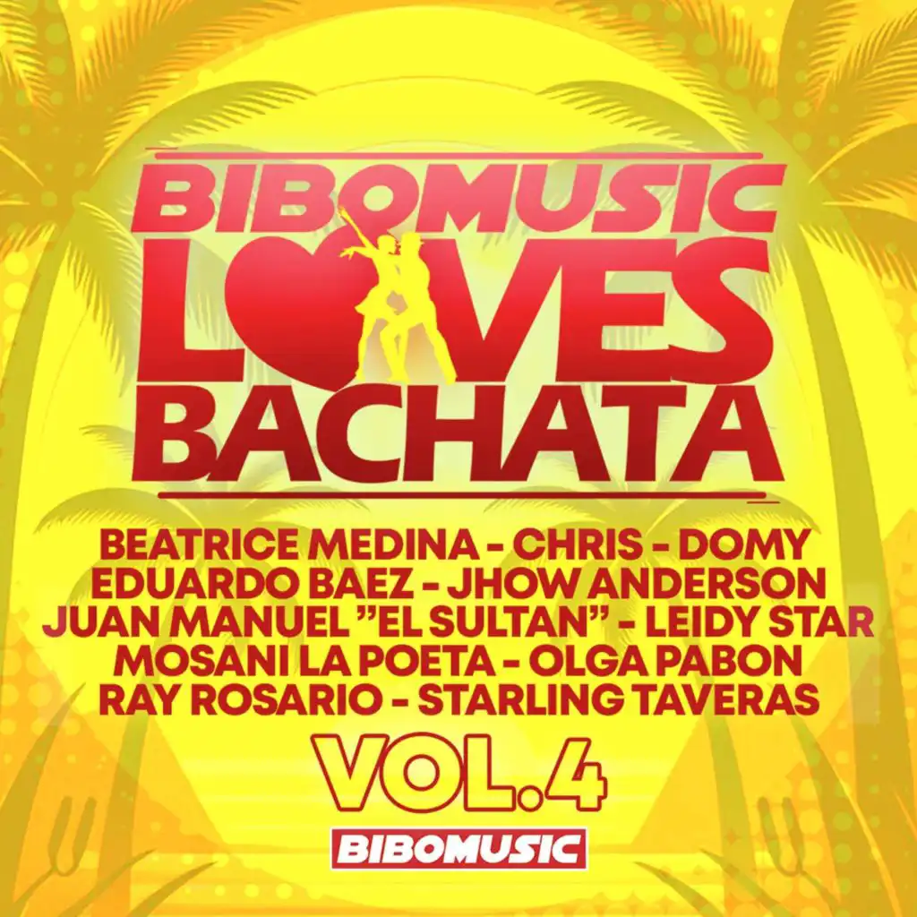 Bibomusic Loves Bachata, Vol. 4