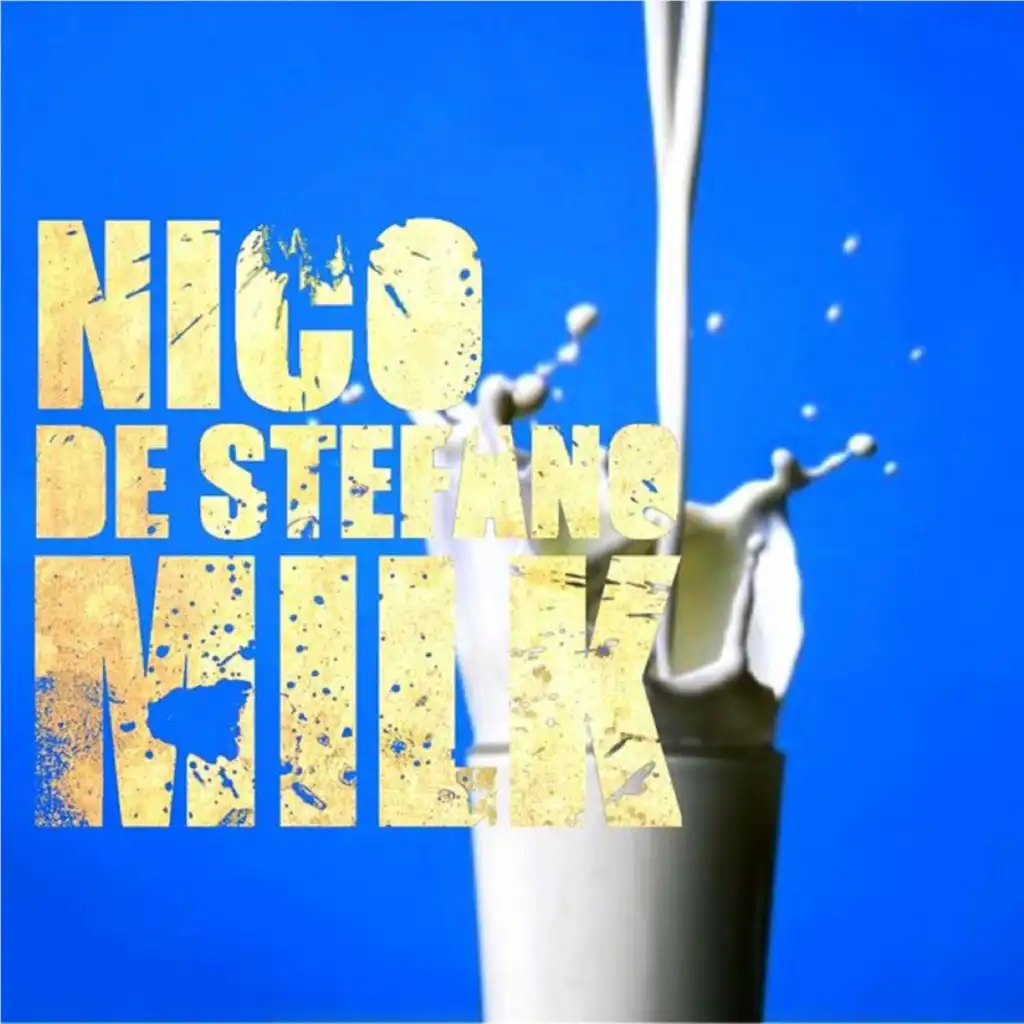 Milk (Joe Dominguez Remix)